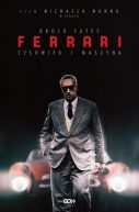 Okadka - Ferrari. Czowiek i maszyna