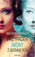 Ok�adka - Przypadek Iwony z Grzmi�cych