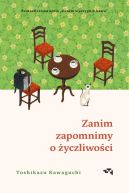 Okadka ksizki - Zanim zapomnimy o yczliwoci. Zanim wystygnie kawa Tom 5