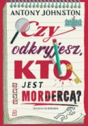 Ok�adka - Czy odkryjesz, kto jest morderc�?