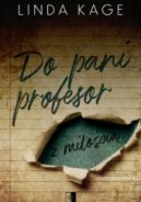 Okadka - Do pani profesor z mioci