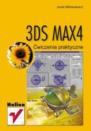 Ok�adka ksi�zki - 3DS MAX 4. �wiczenia praktyczne