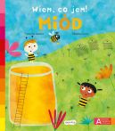 Ok�adka - Mi�d. Akademia m�drego dziecka. Wiem, co jem!