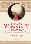 Okadka - Sulejman II Wspaniay i jego czasy