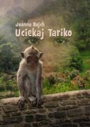 Okładka książki - Uciekaj Tariko