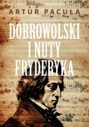 Ok�adka ksi��ki - Dobrowolski i nuty Fryderyka
