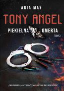 Okładka - Tony Angel. Piekielna Omerta 