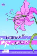 Okadka ksizki - Odlotowe wakacje