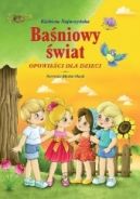 Okadka - Baniowy wiat. Opowieci dla dzieci.