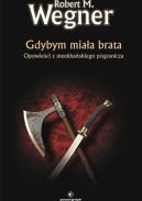 Okładka - Gdybym miała brata: Opowieści z meekhańskiego pogranicza