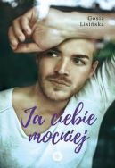 Okładka - Ja ciebie mocniej