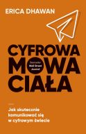 Ok�adka - Cyfrowa mowa cia�a. Jak skutecznie komunikowa� si� w cyfrowym �wiecie