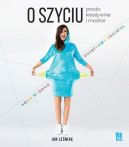 Ok�adka ksi�zki - O szyciu. Prosto, kreatywnie i modnie