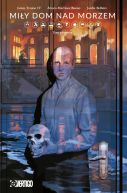 Ok�adka ksi�zki - Mi�y dom nad morzem. Tom 1