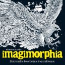 Okadka ksizki - Imagimorphia. Ekstremalne kolorowanie i wyszukiwanie