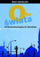 Okadka - Oko wiata. Od Konstantynopola do Stambuu