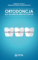 Okadka ksizki - Ortodoncja dla technikw dentystycznych