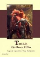 Okadka ksizki - Tam Lin i Krlowa Elfw. Prastare legendy i opowieci z Wysp Brytyjskich
