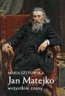 Ok�adka - Jan Matejko wszystkim znany