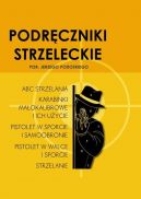 Okadka - Podrczniki strzeleckie por. Jerzego Podoskiego