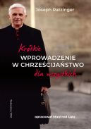 Ok�adka - Kr�tkie wprowadzenie w chrze�cija�stwo dla wszystkich