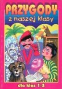 Ok�adka ksi�zki - Przygody z naszej klasy