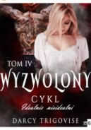 Okadka ksizki - Wyzwolony