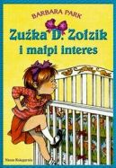 Okładka - Zuźka D. Zołzik i małpi interes