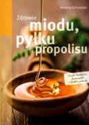 Okadka - Zdrowie z miodu, pyku i propolisu