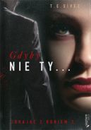 Okadka - Gdyby nie Ty... Igrajc z ogniem 2