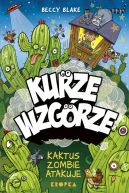 Ok�adka - Kurze wzg�rze. Kaktus zombie atakuje