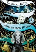 Okadka - Mam na imi Jutro