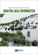 Okadka ksizki - Logistyka akcji ratowniczych
