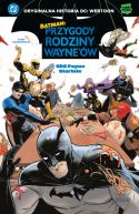 Okładka - Batman. Przygody rodziny Wayne'ów. Tom 1