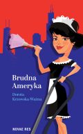 Ok�adka - Brudna Ameryka
