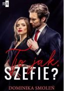 Okadka ksizki - To jak szefie?