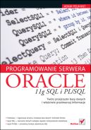 Okładka ksiązki - Programowanie serwera Oracle 11g SQL i PL/SQL