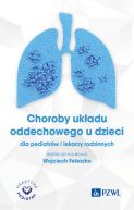 Ok�adka - Choroby uk�adu oddechowego u dzieci