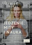 Okładka - Jedzenie, mity i nauka