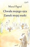 Okadka ksizki - Chwaa mojego ojca. Zamek mojej matki