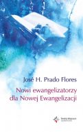 Okadka - Nowi ewangelizatorzy dla Nowej Ewangelizacji