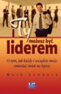 Ok�adka - I ty mo�esz by� liderem