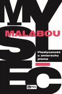 Ok�adka - Plastyczno�� u zmierzchu pisma . Dialektyka, destrukcja, dekonstrukcja