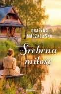 Ok�adka ksi�zki - Srebrna mi�o��