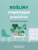 Ok�adka - Ro�liny oczyszczaj�ce powietrze