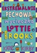 Okadka ksizki - Ekstremalnie pechowa wycieczka Lottie Brooks