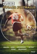 Okładka - Triki gwiazd footbolu 