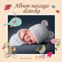 Ok�adka - Album naszego dziecka