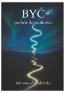 Ok�adka - By� podr� do wolno�ci