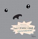 Okadka ksizki - The other one. a story by Freddy the Bear